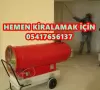 Ankara Isımak Kiralama- Kiralık Isımak Ankara