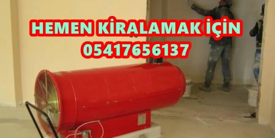 Ankara Isımak Kiralama- Kiralık Isımak Ankara