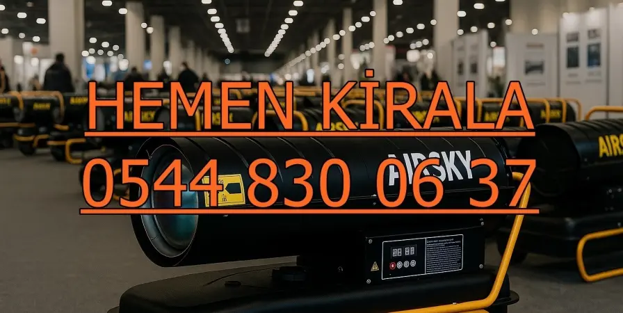 Kastamonu ve Düzce ve Afyonkarahisar MAZOTLU ISIMAK ELEKTRİKLİ ISITICI KİRALAMA